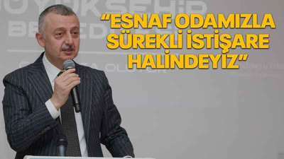 Büyükakın: Esnaf odamızla sürekli istişare halindeyiz